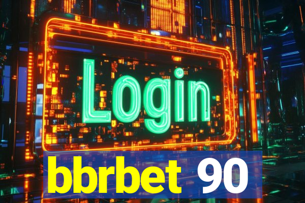 bbrbet 90